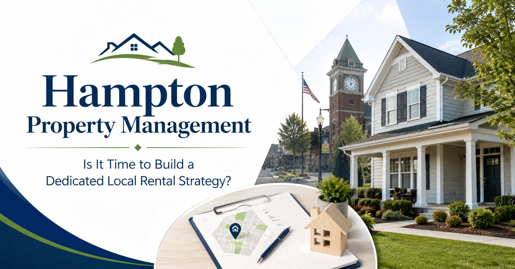 Hampton Property Management: Is It Time to Build a Dedicated Local Rental Strategy?